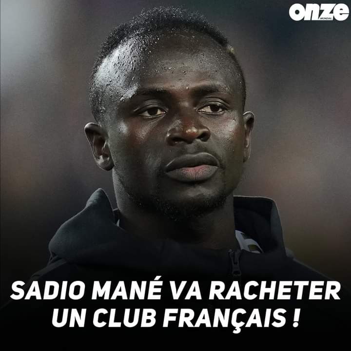 Sadio Mané compte racheter un club français « Bourges Foot 18 »