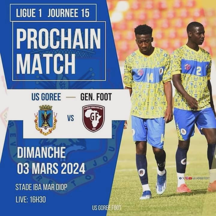 15ème journée Ligue1 Pro : Suivez en direct le match US Gorée vs Génération Foot